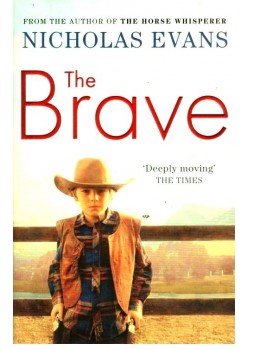 Nicholas EVANS - The Brave Nicholas EVANS - The Brave, 2008 antikvár könyv