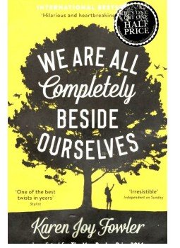 Karen Joy Fowler - We are all completely beside ourselves Karen Joy Fowler - We are all completely beside ourselves, London 2014 antikvár könyv