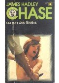 James Hadley Chase - Au son des fifrelins