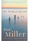Miller, Sue - The World Below