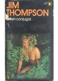 Thompson, Jim - Le lien conjugal