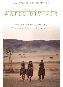 ANASTASIOS, ANDREW - WILSON-ANASTASIOS, MEAGHAN - The Water Diviner ANASTASIOS, ANDREW - WILSON-ANASTASIOS, MEAGHAN - The Water Diviner, null 2015 antikvár könyv
