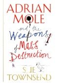 Sue Townsend - Adrian Mole and the Weapons of Mass Destruction