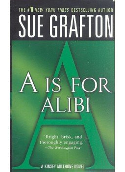 Sue Grafton - A is for Alibi Sue Grafton - A is for Alibi, null 2006 antikvár könyv