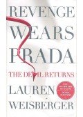 Lauren Weisberger - Revenge Wears Prada