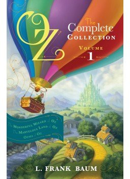 L. Frank Baum - Oz, the Complete Collection: Wonderful Wizard of Oz; Marvelous Land of Oz; Ozma of Oz - Vol. 1, null 2013 antikvár könyv