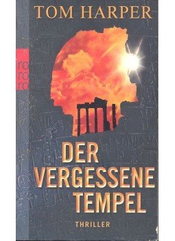 TOM HARPER - Der vergessene Tempel, null 2009 antikvár könyv