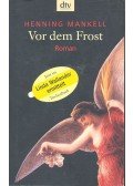 Henning Mankell - Vor dem Frost