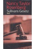 Rosenberg, Nancy Taylor - Sullivans Gesetz