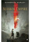 HURLEY, KAMERON - The Mirror Empire
