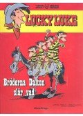 PENNAC, DANIEL - BENACQUISTA, TONINO - Lucky Luke - Bröderna Dalton slår vad