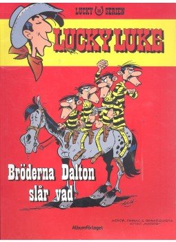 PENNAC, DANIEL - BENACQUISTA, TONINO - Lucky Luke - Bröderna Dalton slår vad PENNAC, DANIEL - BENACQUISTA, TONINO - Lucky Luke - Bröderna Dalton slår vad, null 2012 antikvár könyv