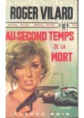 Vilard, Roger - Au second temps de la mort