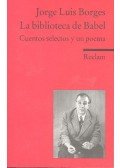 Jorge Luis Borges - La biblioteca de Babel - Cuentos selectos z un poema