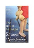 Diane Chamberlain - The Bay at Midnight