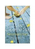 Diane Chamberlain - Necessary Lies