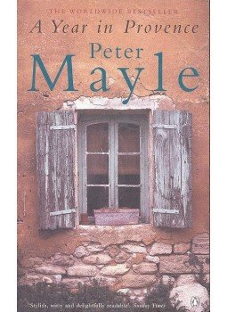 Mayle, Peter - A Year in Provence Mayle, Peter - A Year in Provence, null 1990 antikvár könyv