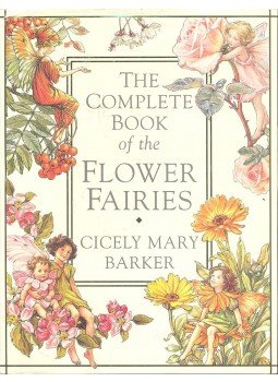 BARKER, CICELY MARY - The Complete Book of the Flower Fairies, null 1996 antikvár könyv