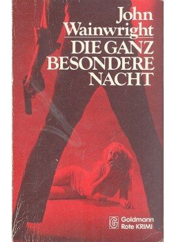 WAINWRIGHT, JOHN - Die ganz besondere Nacht WAINWRIGHT, JOHN - Die ganz besondere Nacht, null 1974 antikvár könyv