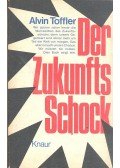 Toffler, Alvin - Der Zukunftsschock