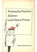 Dedecius, Karl - Polnische Pointen - Satiren und kleine Prosa des 20. Jahrhunderts