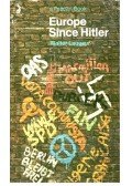 Walter Laqueur - Europe Since Hitler