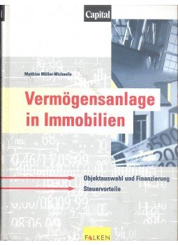 MÜLLER-MICHAELIS, MATTHIAS - Vermögensanlage in Immobilien MÜLLER-MICHAELIS, MATTHIAS - Vermögensanlage in Immobilien, null 2000 antikvár könyv