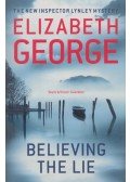 Elizabeth George - Believing the Lie