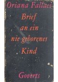 Oriana Fallaci - Brief an ein nie geborenes Kind