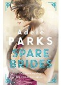 Parks, Adele - Spare Brides
