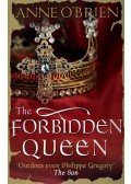 O'BRIEN, ANNE - The Forbidden Queen