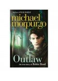 Michael Morpurgo - Outlaw: The story of Robin Hood