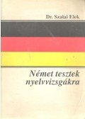 Dr. Szalai Elek - Német tesztek nyelvvizsgákra