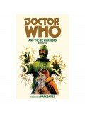 HAYLES, BRIAN - Doctor Who and the Ice Warriors