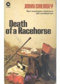 Creasey, John - Death of A Racehorse