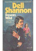 SHANNON, DELL - Deuces Wild