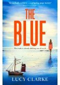 CLARKE, LUCY - The Blue