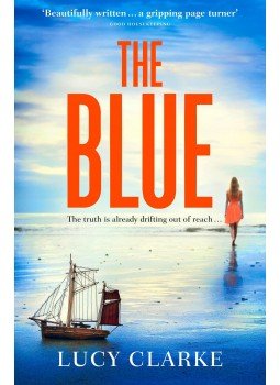 CLARKE, LUCY - The Blue CLARKE, LUCY - The Blue, null 2015 antikvár könyv