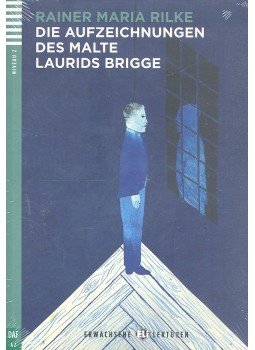 Rainer Maria Rilke - Die Aufzeichnungen des Malte Laurids Brigge - Niveau 2 (+CD), null 0 antikvár könyv