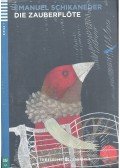 Schikaneder Emanuel - Die Zauberflöte - Niveau 1 (+CD)
