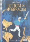 Emilio Salgari - Le tigri di Mompracem - Livello 2 (+CD)