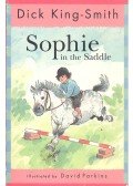 KING-SMITH DICK - Sophie in the Saddle