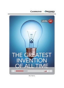  - The Greatest Invention of All Time with Online Access - Cambridge Discovery Interactive Readers - Level A2, null 2014 antikvár könyv