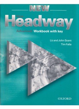 LIZ SOARS, John Soars, Tim Falla - New Headway Advanced Workbook with Key LIZ SOARS, John Soars, Tim Falla - New Headway Advanced Workbook with Key, Oxford, Oxfordshire 2003 antikvár könyv