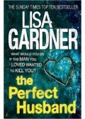 Lisa Gardner - The Perfect Husband