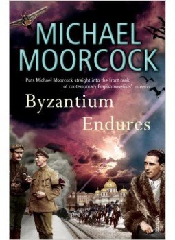 Moorcock, Michael - Byzantium Endures Moorcock, Michael - Byzantium Endures, null 2006 antikvár könyv