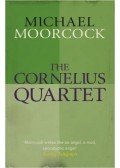 Moorcock, Michael - The Cornelius Quartet