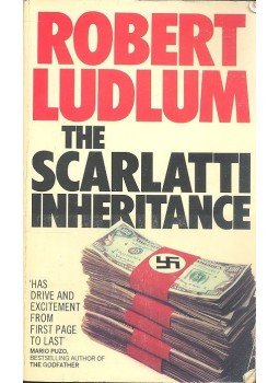 Robert Ludlum - The Scarlatti Inheritance Robert Ludlum - The Scarlatti Inheritance, null 1982 antikvár könyv