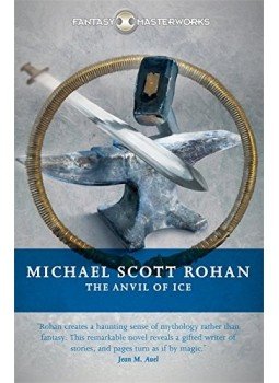 Rohan, Michael Scott - The Anvil of Ice, null 2015 antikvár könyv