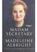 Albright, Madeleine - Madam Secretary: A Memoir